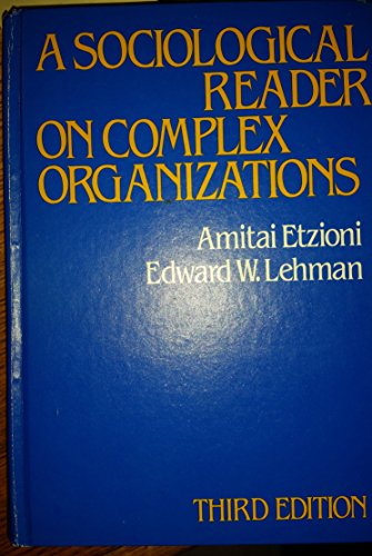 Book A sociological reader on complex organizations free