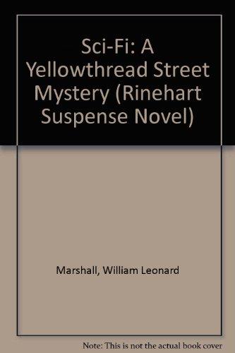 Book Sci-Fi: A Yellowthread Street Mystery (Rinehart Suspense Novel) free