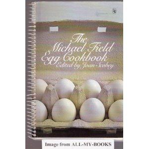 Book The Michael Field Egg Cookbook free