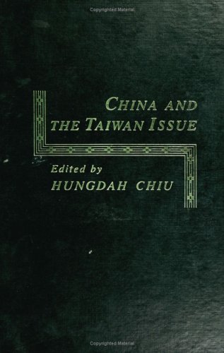 Book China And The Taiwan Issue free