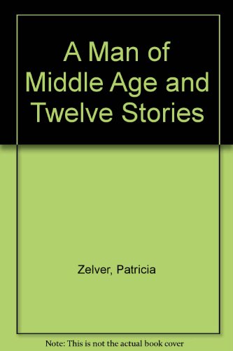 Book A Man of Middle Age and Twelve Stories free