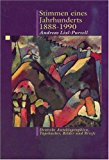 Book Stimmen eines Jahrhunderts 1888-1990: Deutsche Autobiographien, Tagebücher, Bilder und Briefe free
