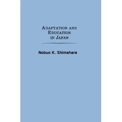 Book Adaptation And Education In Japan (praeger Special Studies Series In Comparative Education) free