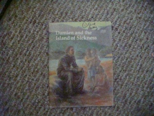 Book Damien and the island of sickness: A story about Father Damien (Christian heroes) free