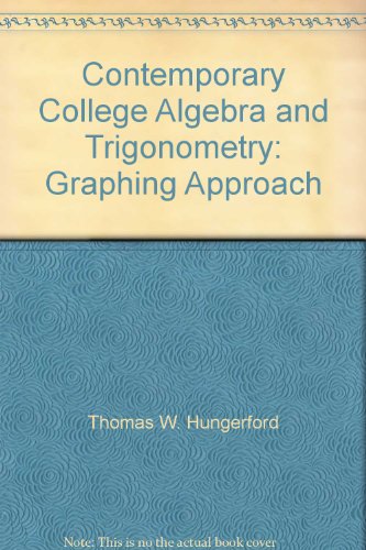 Book Contemporary College Algebra And Trigonometry: Graphing Approach free