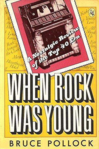 Book When Rock Was Young: A Nostalgic Review of the Top Forty Era free