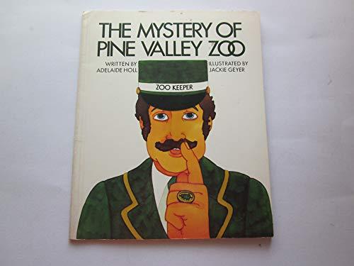 Book The Mystery Of Pine Valley Zoo (holt Satellite Reader Skills Edition Level 11) free