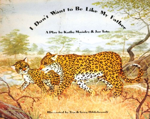 Book I Don't Want To Be Like My Father (sat Book Series Level 13) free