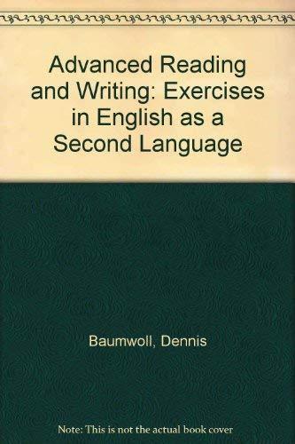 Book Advanced Reading And Writing: Exercises In English As A Second Language free