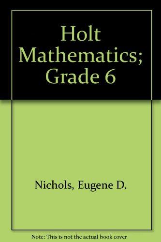 Book Holt Mathematics; Grade 6 free