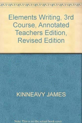 Book Elements Writing, 3rd Course, Annotated Teachers Edition, Revised Edition free