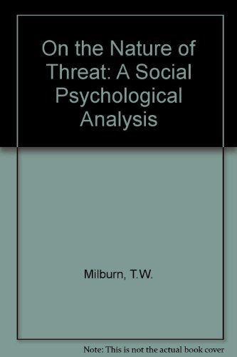 Book On the nature of threat: A social psychological analysis free