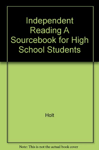 Book Independent Reading A Sourcebook For High School Students free