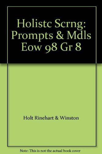Book Holistc Scrng: Prompts & Mdls Eow 98 Gr 8 free