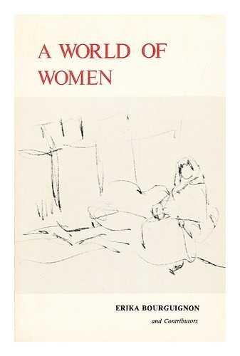 Book A World of Women Anthropological Studies of Women in the Societies of the World free
