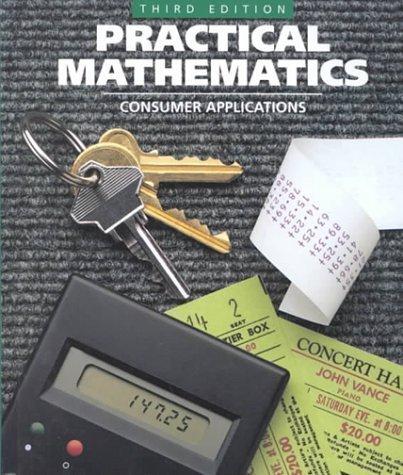 Book Practical Mathematics: Consumer Applications, 3rd Edition, Teacher's Edition free