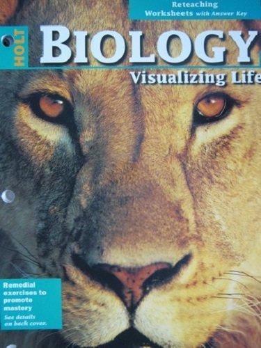 Book Reteaching Worksheets (Biology Visualizing Life) free