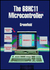 Book 68Hc11 Microcontroller (SAUNDERS GOLDEN SUNBURST SERIES) free