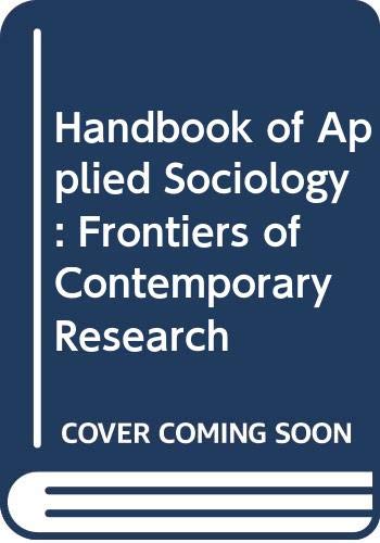 Book Handbook of applied sociology: Frontiers of contemporary research free