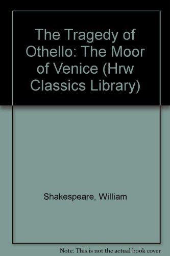 Book The Tragedy of Othello: The Moor of Venice (Hrw Classics Library) free