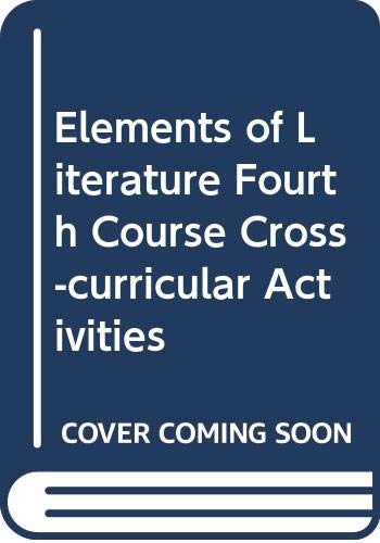Book Cross-Curricular Activities (Elements of Literature, Grade 10, 4th Course) free