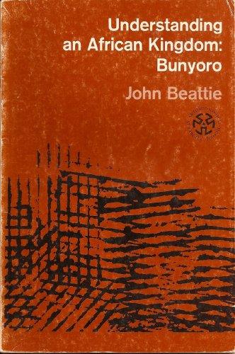Book Understanding An African Kingdom: Bunyoro (studies In Anthropological Method) free
