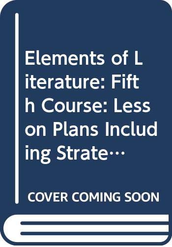 Book Elements of Literature: Fifth Course: Lesson Plans Including Strategies for English-Language Learners: Literature of the United States with Literature of the Americas free