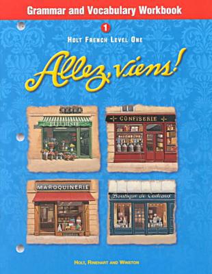 Book Holt Allez, viens!: Grammar and Vocabulary Workbook Level 1 free