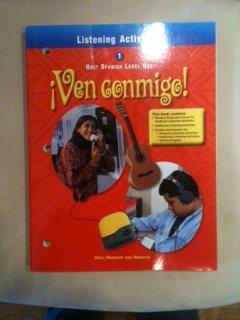 Book Ven Conmigo Level 1, Grade 9 Listening Activities: Holt Ven Conmigo (Holt Spanish 2000) free