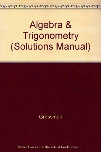 Book Algebra With Trigonometry : Student Solutions Manual free