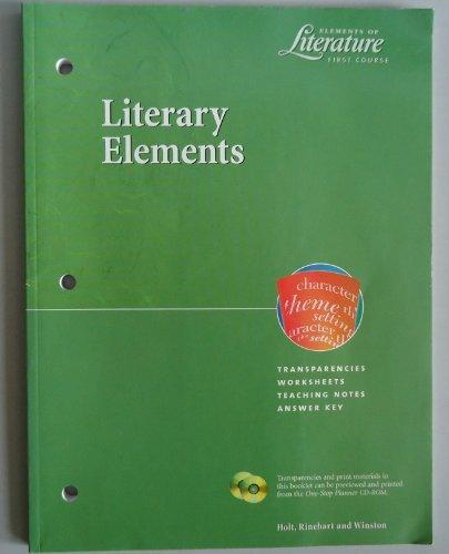Book Elements Of Literature First Course Literary Elements: Transparencies, Worksheets, Teaching Notes, A free