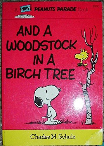 Book And a Woodstock in a birch tree (Peanuts parade ; 23) free