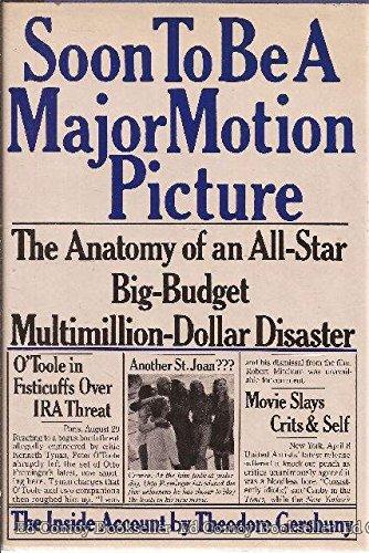 Book Soon to be a major motion picture: The anatomy of an all-star, big-budget, multimillion-dollar disaster free