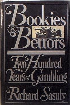 Book Bookies And Bettors: Two Hundred Years Of Gambling free