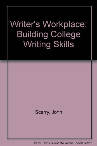 Book The Writer's Workplace: Building College Writing Skills free