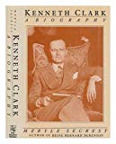 Book Kenneth Clark: A Biography free