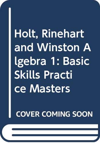 Book Holt, Rinehart and Winston Algebra 1: Basic Skills Practice Masters free