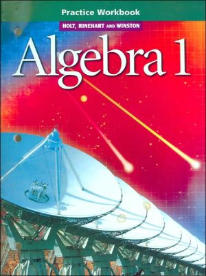 Book Holt, Rinehart and Winston Algebra 1: Practice Workbook free