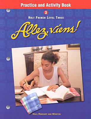Book Holt Allez, viens!: Practice and Activity Book Level 3 free