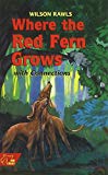 Book Holt McDougal Library, Middle School with Connections: Student Text Where the Red Fern Grows free
