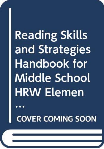 Book Reading Skills and Strategies Handbook for Middle School HRW Elements of Literature. free