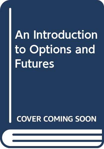 Book An Introduction to Options and Futures free