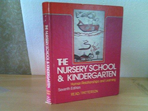 Book The nursery school and kindergarten: Human relationships and learning free