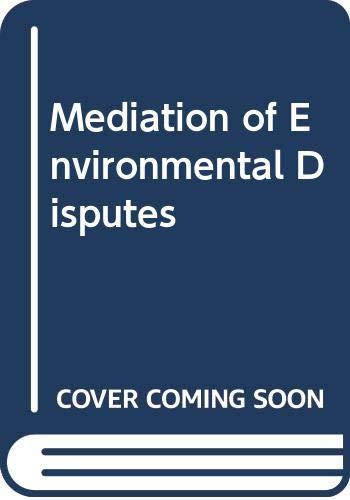 Book Mediation Of Environmental Disputes: A Sourcebook free