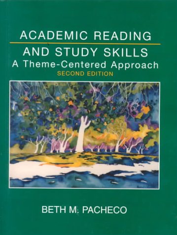 Book Academic Reading and Study Skills: A Theme-Centered Approach free