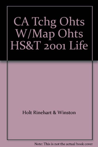 Book Ca Tchg Ohts W/map Ohts Hs&t 2001 Life free