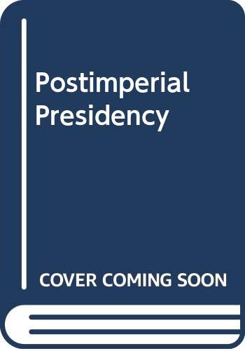 Book Post Imperial Presidency free