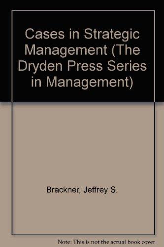 Book Cases in Strategic Management (The Dryden Press Series in Management) free