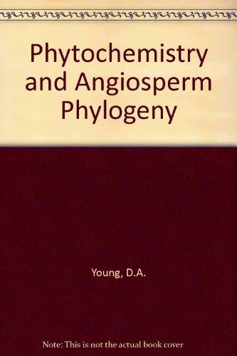 Book Phytochemistry And Angiosperm Phylogeny free