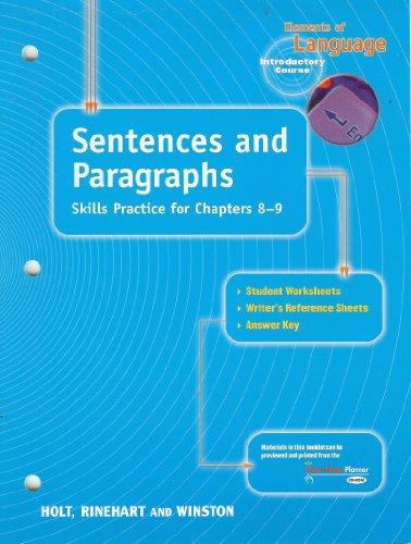 Book Sentences and Paragraphs: Skills Practice for Chapters 8-9 (Elements of Language Series) free